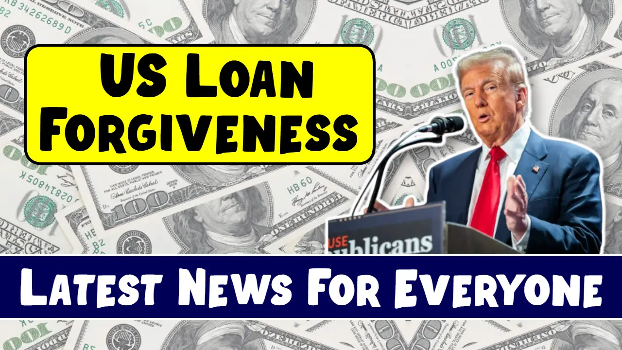 US Loan Forgiveness